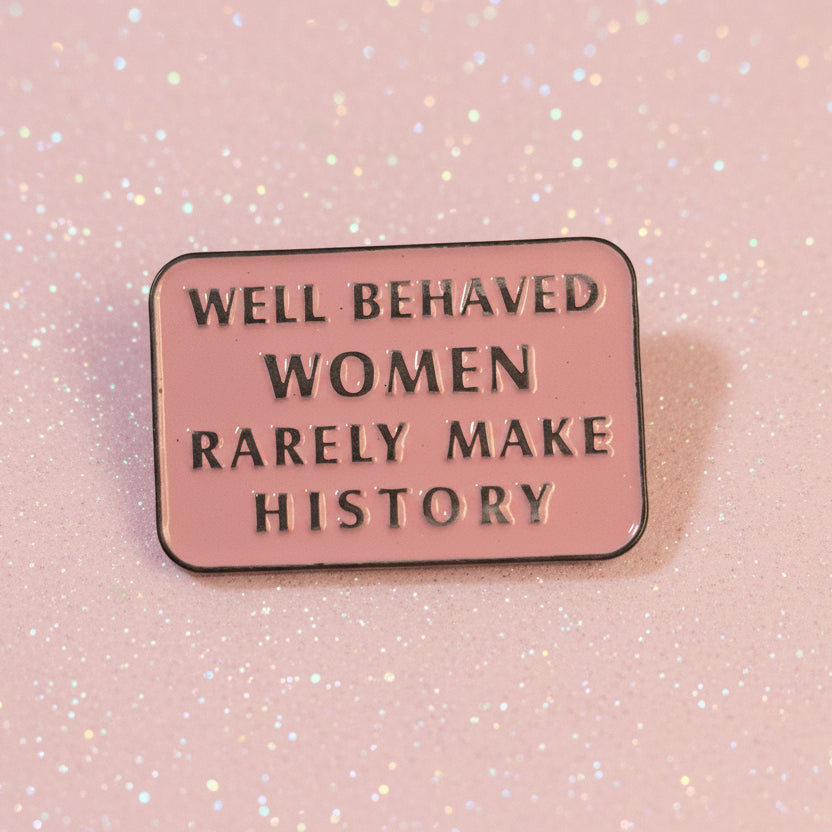 Pin's - "Well behaved..."