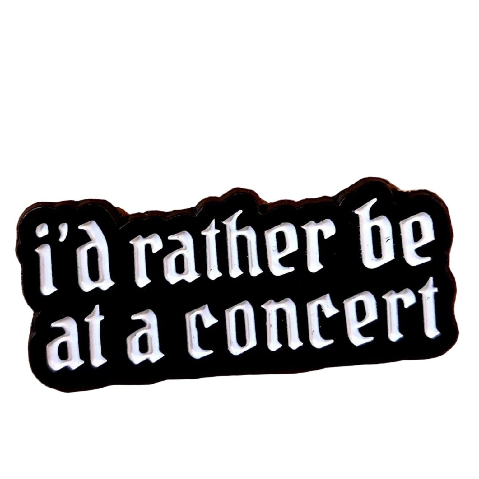 Pin's "i'd rather be..."