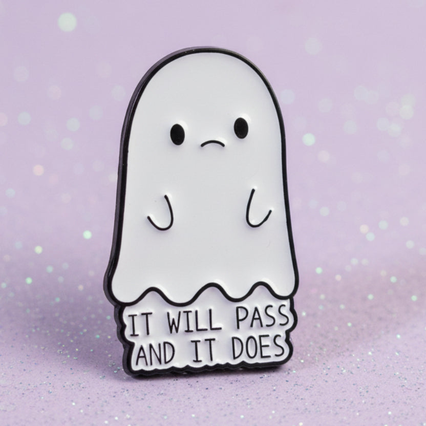 Pin's -"It will pass..."