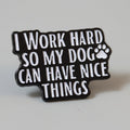 Pin's dedicace a mon toutou