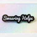 Pin's "Swearing helps"