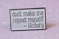 Pin's "History"