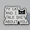 Pin's "my cat and I..."