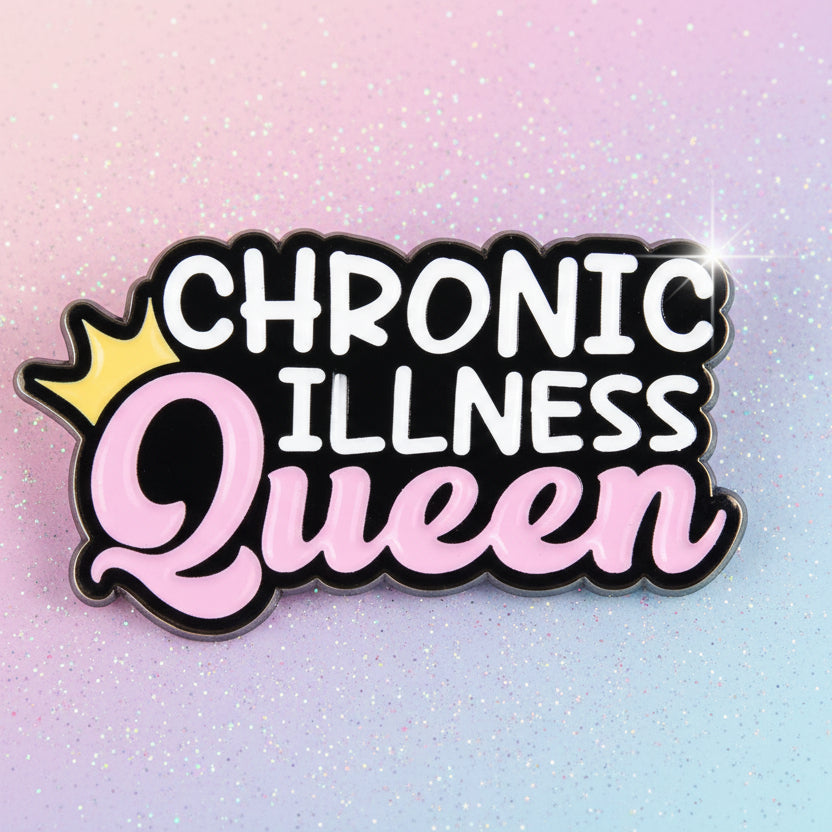 Pin's -  "chronic illness..."