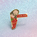Pin's - "I saw That"