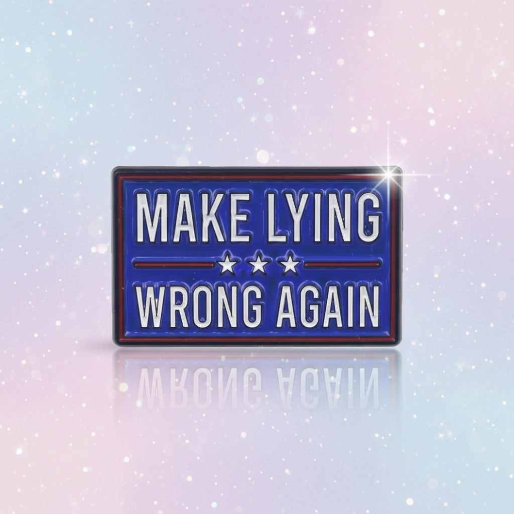 Pin's - Make lying...