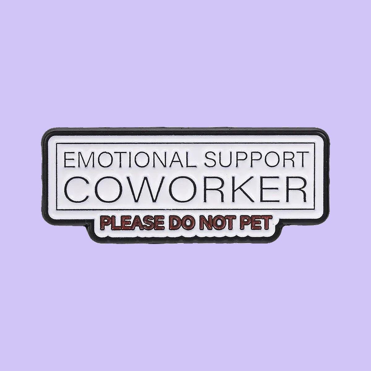 Emotional Support Coworker — fond