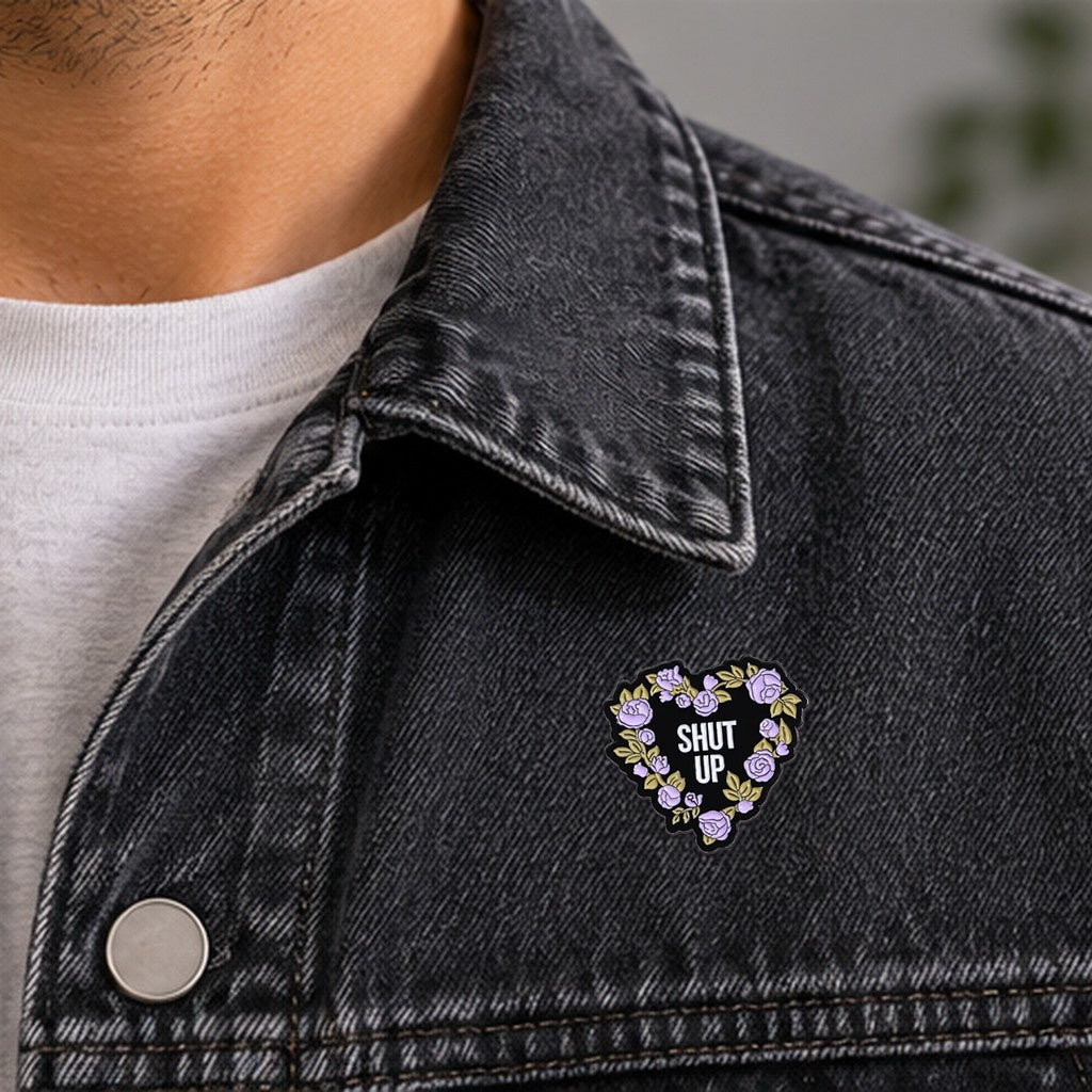 Shut Up Pin — veste