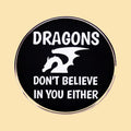 Dragons - Don't Believe — fond
