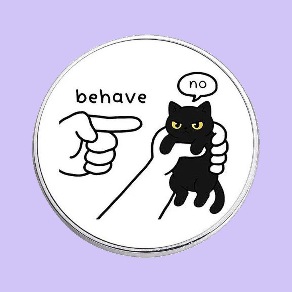 Behave! — fond