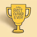 Best Father Ever Pin — fond