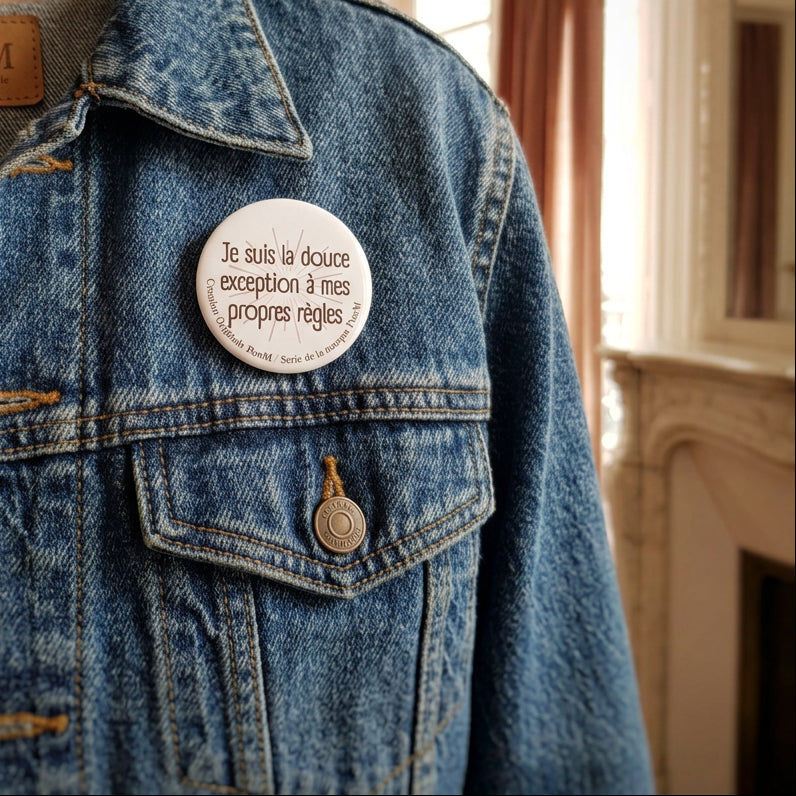 Badge rond - Je suis la douce exception — badge seul
