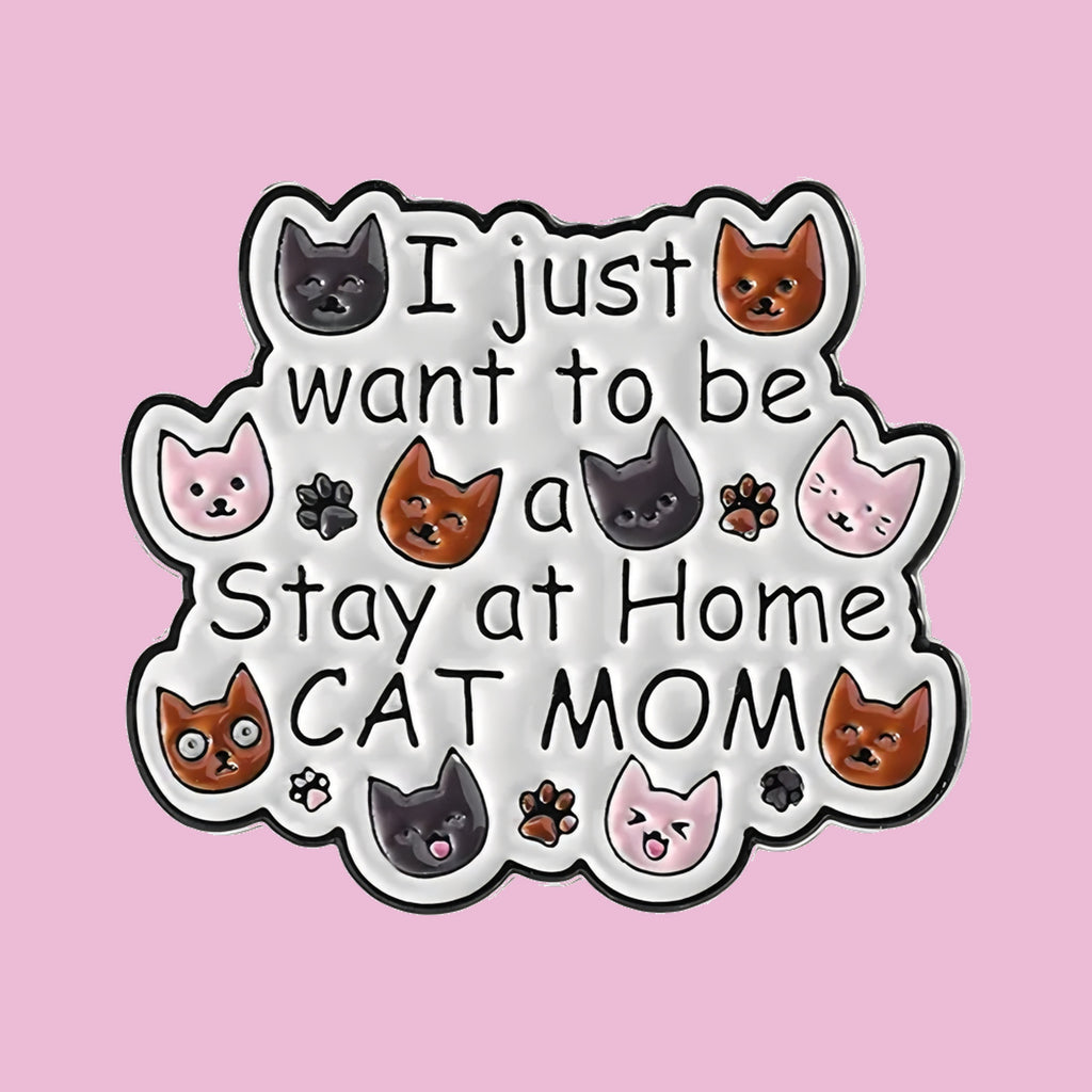 Stay at Home Cat Mom — fond