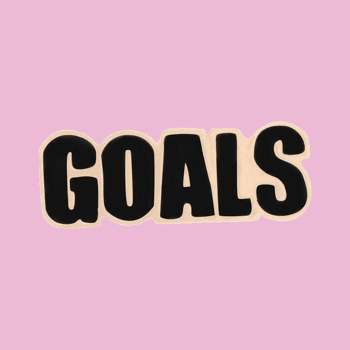 GOALS — fond