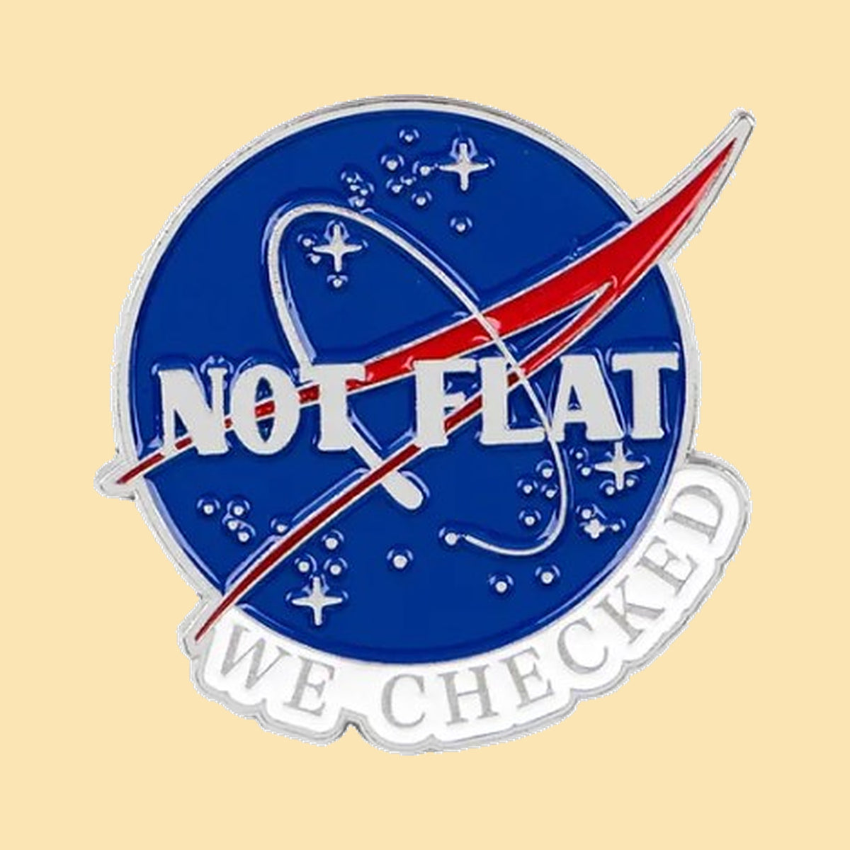 Pin's 'Not Flat We Checked' — fond