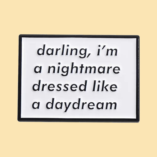 Darling, I'm a Nightmare — fond