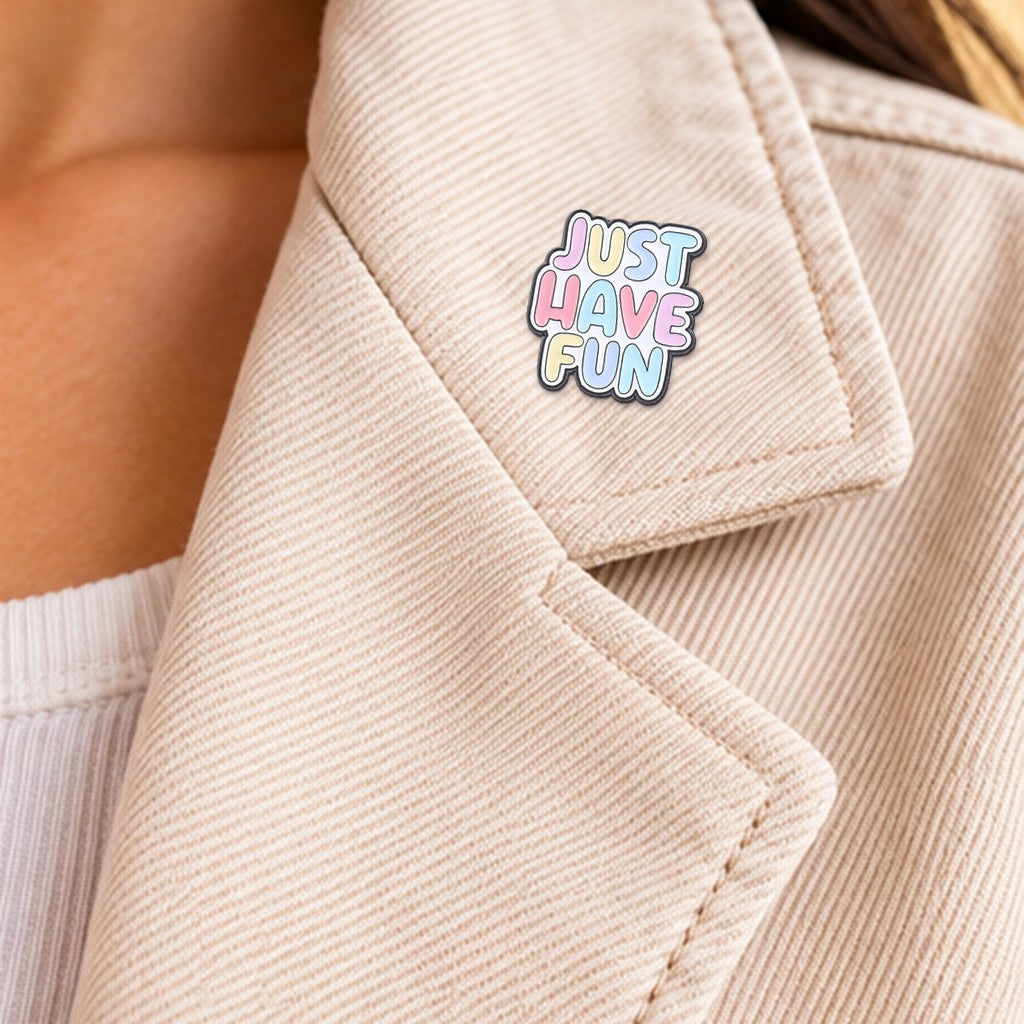 Just Have Fun — veste