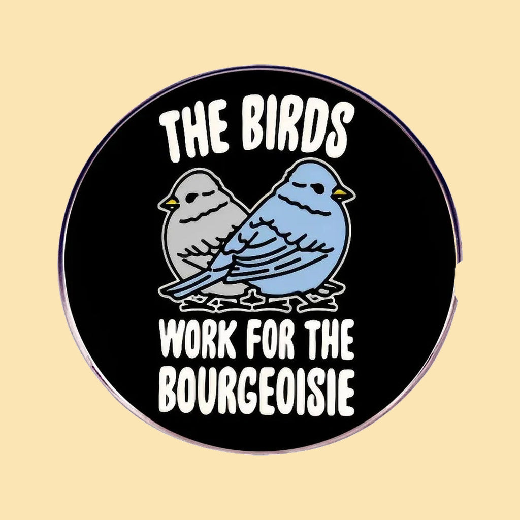 The Birds - Work for the Bourgeoisie — fond