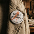 Badge rond Goule à Cougnat — badge seul