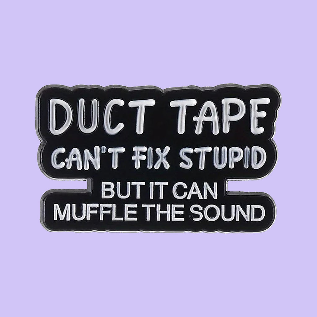 Duct Tape Wisdom — fond