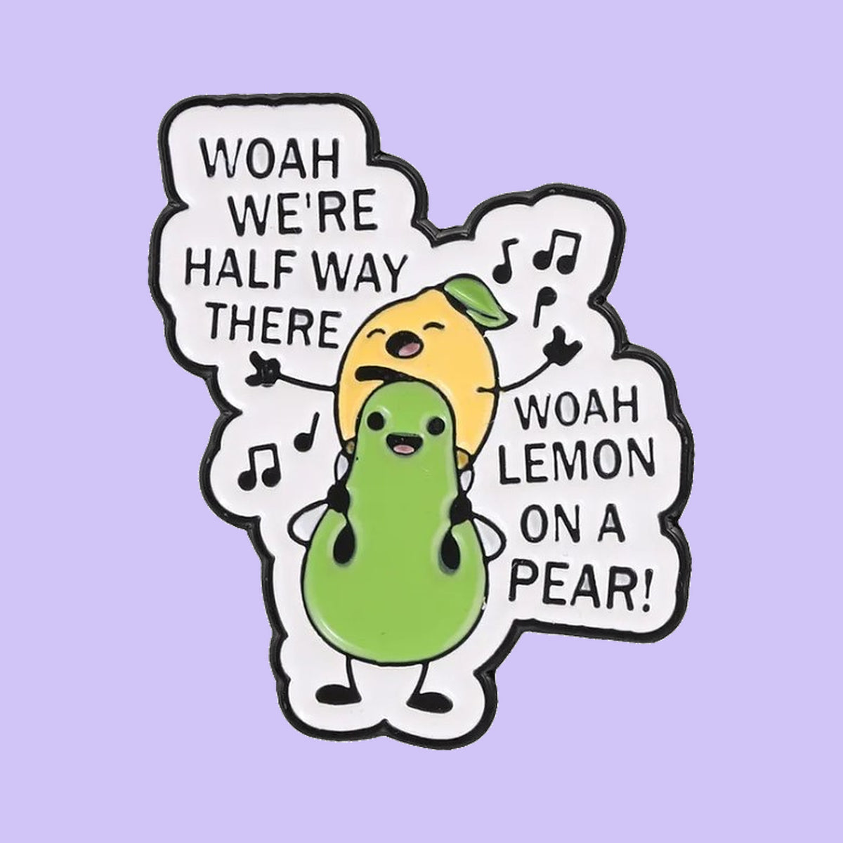 Woah Lemon on a Pear! — fond