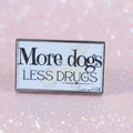 Pin's Création - "More dog..."