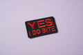 Patch ecusson (thermocollant) "Yes I do Bite"