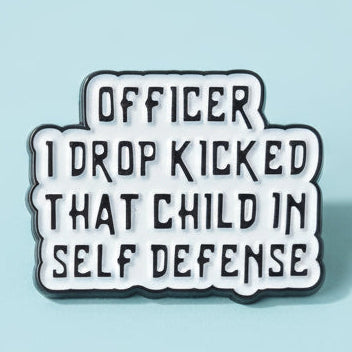 Pin's "officer..."