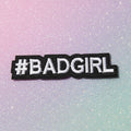 Patch ecusson (thermocollant) #badgirl