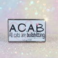 Pin's Création - "ACAB..."