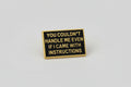 Pin's "you couldn't..."